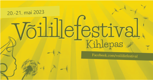 Suvetegevused 2023 - Võilillefestival Kihlepas